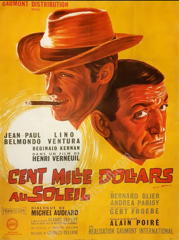 CENT MILLE DOLLARS AU SOLEIL – Image 2