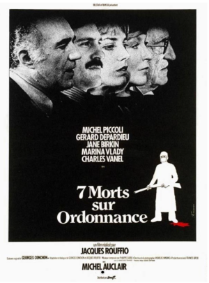 Affiche du film 7 Morts sur ordonnance avec Michel Piccoli, Gérard Depardieu et Jane Birkin, drame médical français de 1975