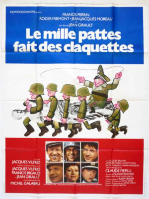 Affiche du film Le Mille-Pattes fait des claquettes, comédie française réalisée par Jean Girault avec Jean Lefebvre et Michel Galabru.