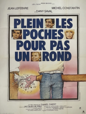 Affiche du film français Plein les poches pour pas un rond, comédie réalisée par Daniel Daert, sortie en 1978