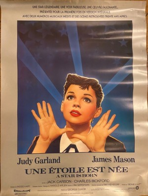 Affiche du film Une Étoile est née réalisé par George Cukor avec Judy Garland et James Mason, 1954 Movie poster for A Star Is Born directed by George Cukor, starring Judy Garland and James Mason, 1954