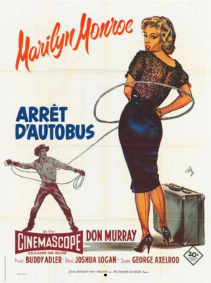 Affiche originale du film Arrêt d’autobus avec Marilyn Monroe, comédie dramatique américaine de 1956 réalisée par Joshua Logan Original movie poster for Bus Stop featuring Marilyn Monroe, 1956 American comedy-drama directed by Joshua Logan