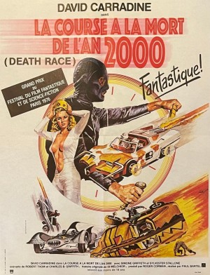 Affiche du film La Course à la mort de l’an 2000 avec David Carradine et Sylvester Stallone, science-fiction, 1975 - Movie poster for Death Race 2000 starring David Carradine and Sylvester Stallone, science fiction film, 1975