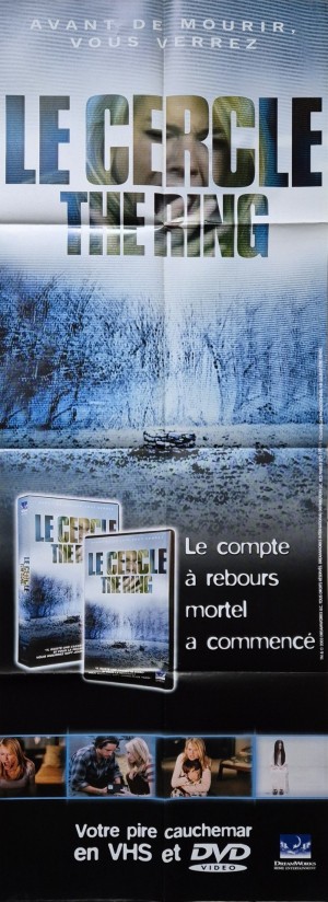 Affiche officielle du film Le Cercle (The Ring), film d’horreur américain de 2002 réalisé par Gore Verbinski.