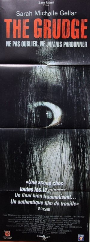 Affiche officielle du film d’horreur The Grudge réalisé par Takashi Shimizu et produit par Sam Raimi (2004).