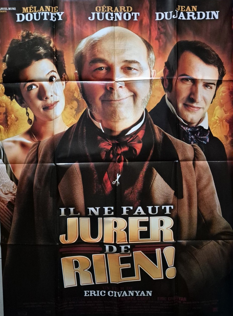 Affiche du film français Il ne faut jurer de rien ! avec Jean Dujardin et Gérard Jugnot dans une comédie romantique de 2005